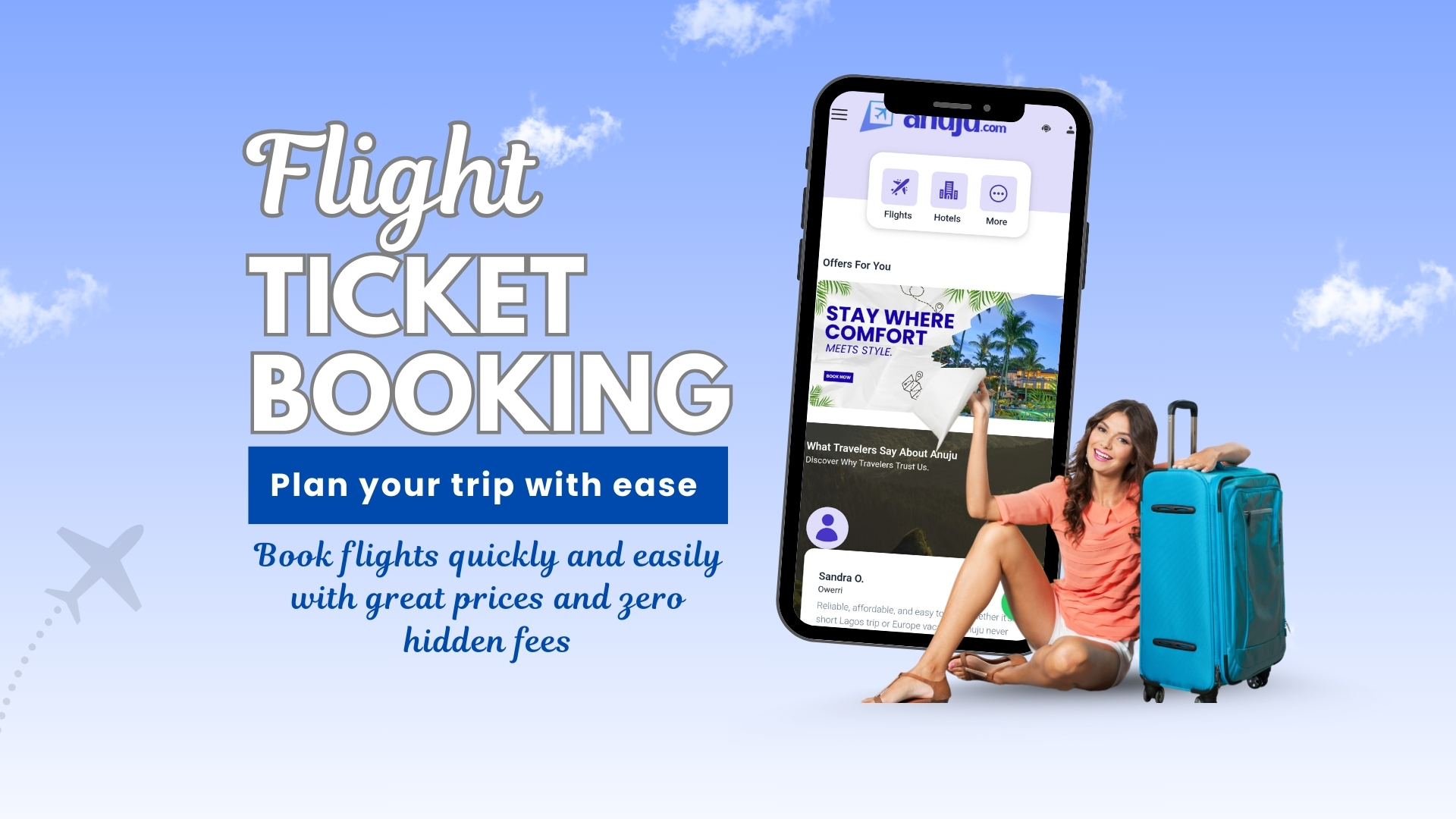 Enjoy Cheaper Flights on Anuju Mobile App | Best Flight Deals