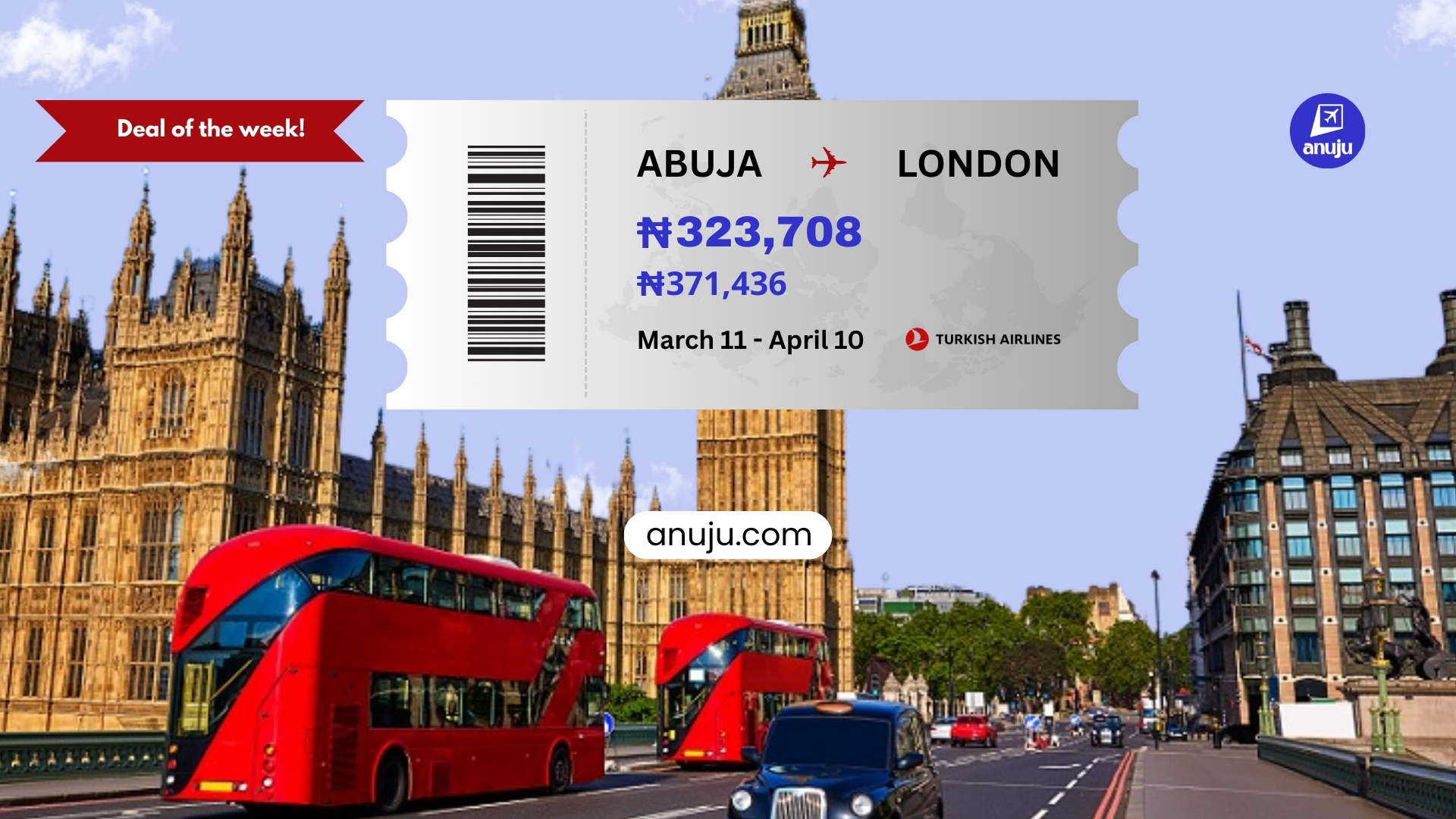 Deal of the Week: Abuja to London Flights for ₦323,708 on March 11